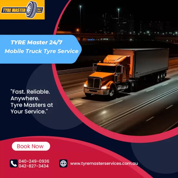 Tyre Master 24/7: Mobile Truck Tyre Service